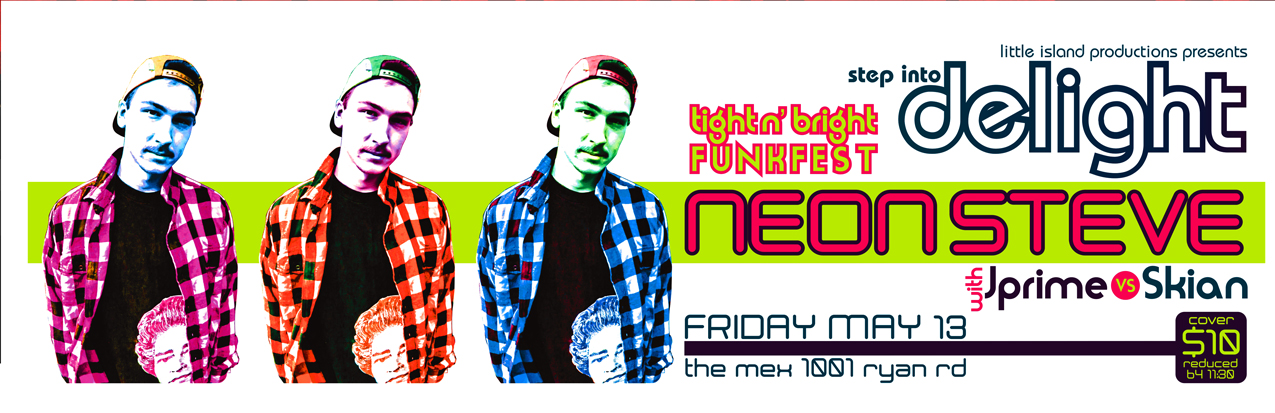 Delight: Neon Steve, Jprime & Skian