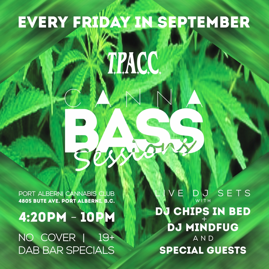 CannaBASS Sessions Port Alberni