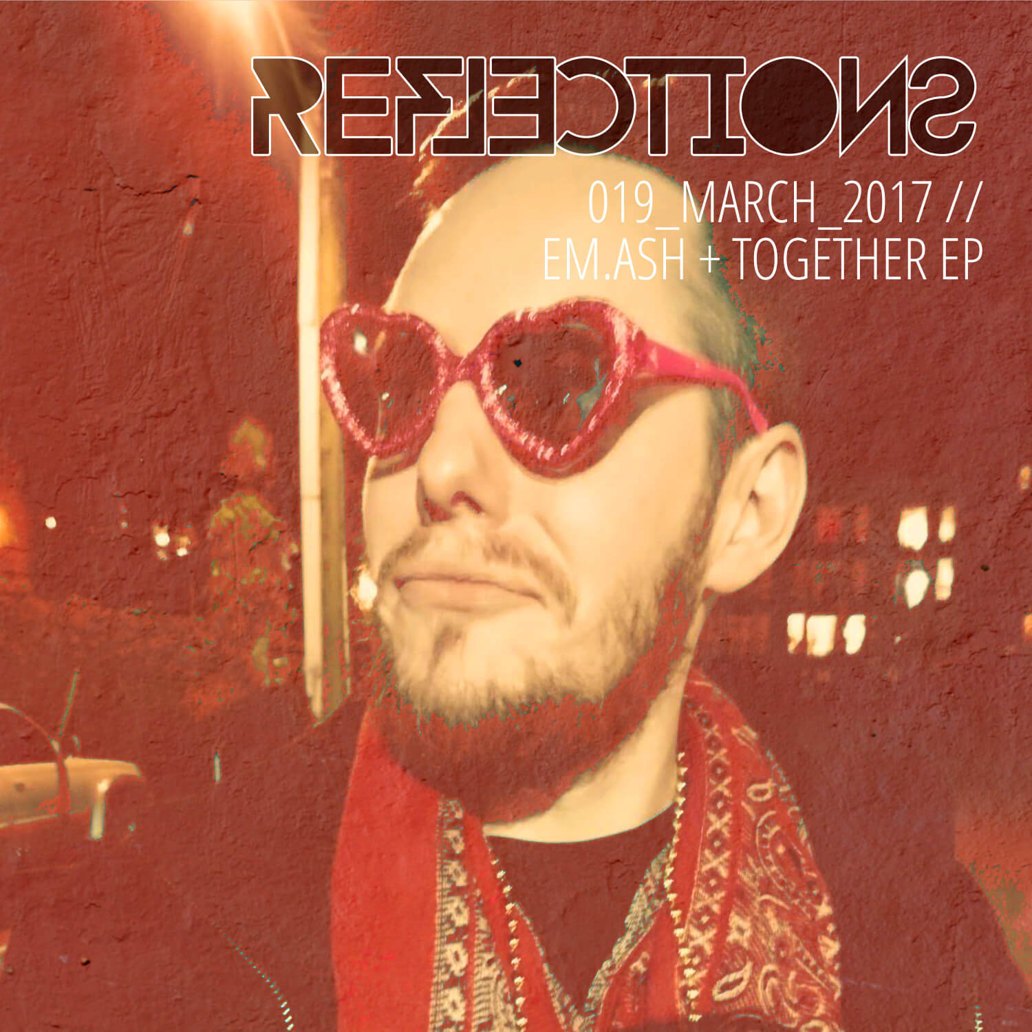 REFLECTIONS with EM.ASH + Together EP Preview March 2017