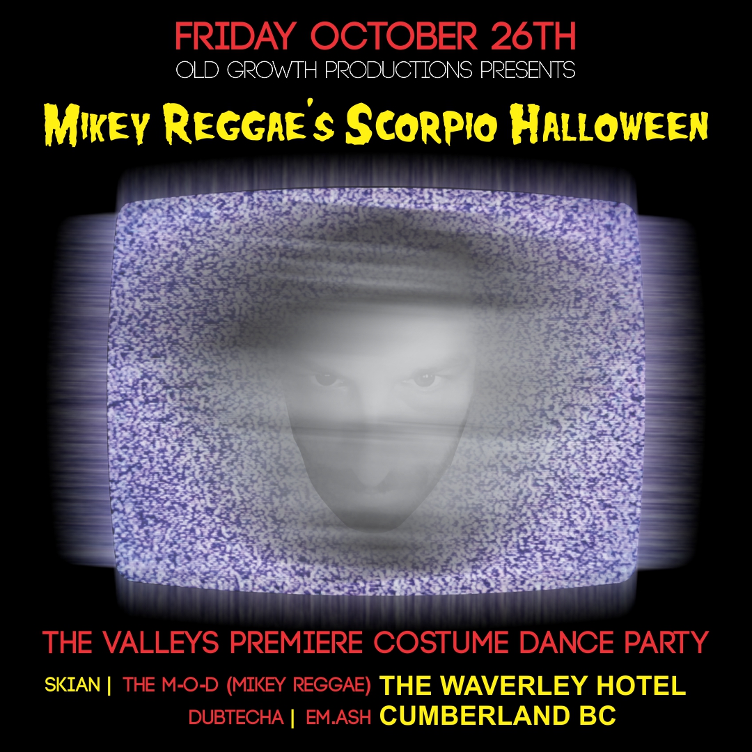 Mikey Reggae’s Scorpio Halloween Birthday
