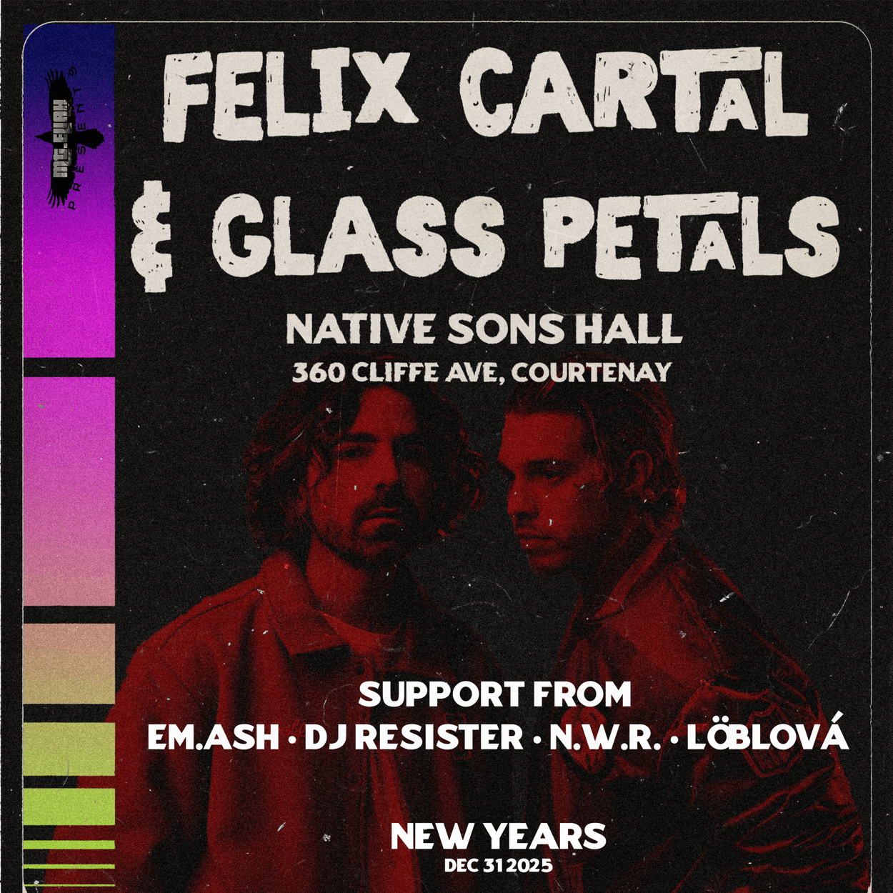 New Years Dance Party at the Native Sons Hall with Felix Cartal & Glass Petals